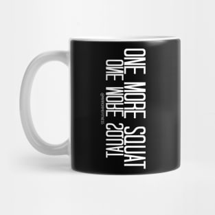 ONE MORE SQUAT | White Ink Mug